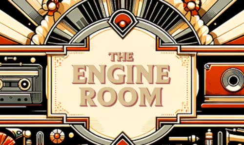 Engine Room banner